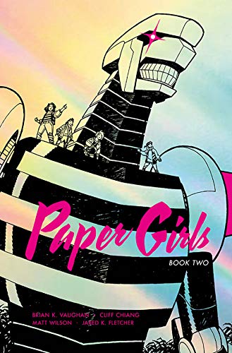 Paper Girls Deluxe Edition Volume 2 [Hardcove