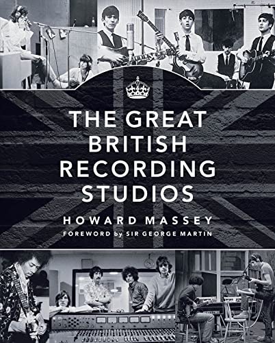 The Great British Recording Studios [Hardcover]