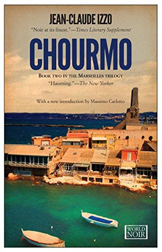 Chourmo: Marseilles Trilogy, Book Two [Paperback]