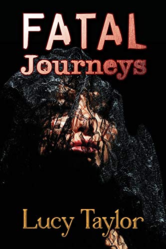 Fatal Journeys [Paperback]