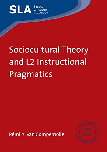 Sociocultural Theory and L2 Instructional Pragmatics [Hardcover]