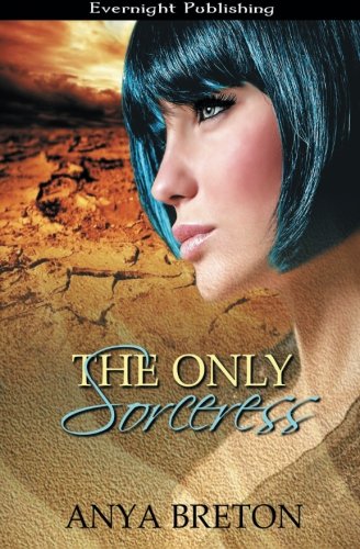 The Only Sorceress (volume 1) [Paperback]