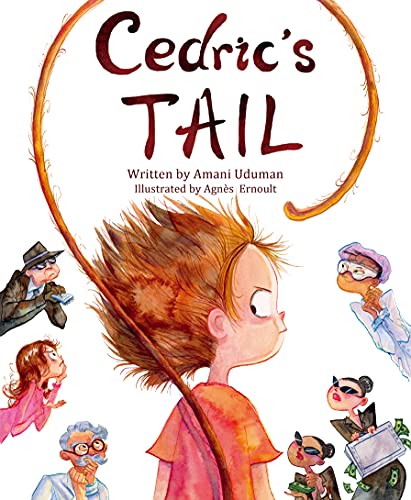 Cedric's Tail [Hardcover]