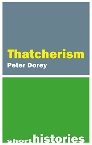 Thatcherism [Paperback]