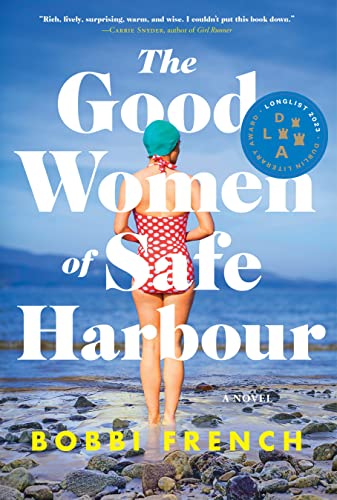 The Good Women of Safe Harbour: A Novel [Pape