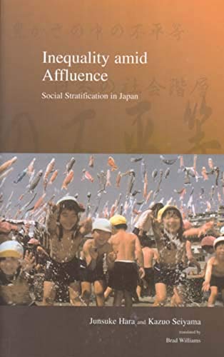 Inequality amid Affluence: Social Stratification in Japan [Hardcover]