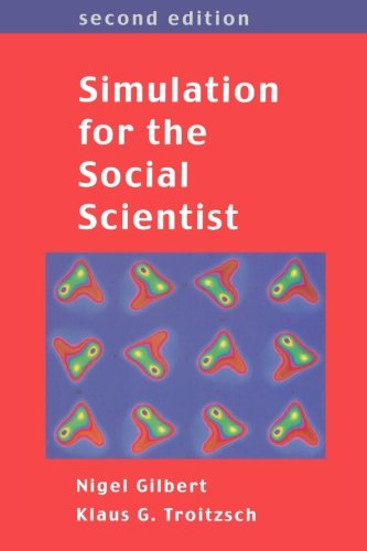 Simulation for the Social Scientist [Paperback]