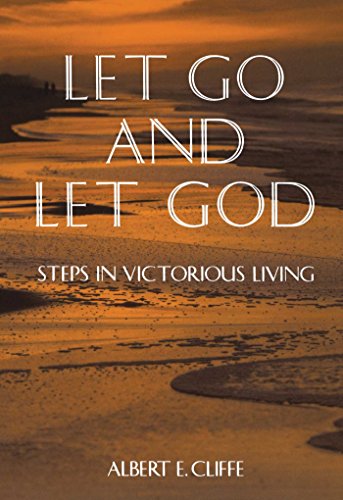 Let Go and Let God [Paperback]