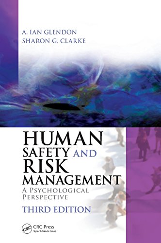 Human Safety and Risk Management A Psychological Perspective, Third Edition [Hardcover]