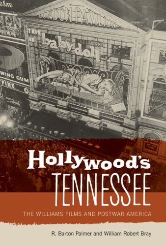 Hollyood's Tennessee The Williams Films And Postar America [Paperback]