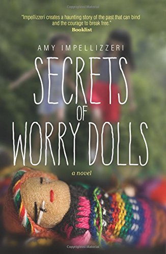 Secrets Of Worry Dolls [Paperback]