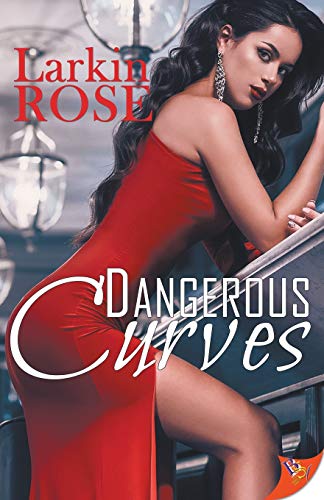 Dangerous Curves [Paperback]