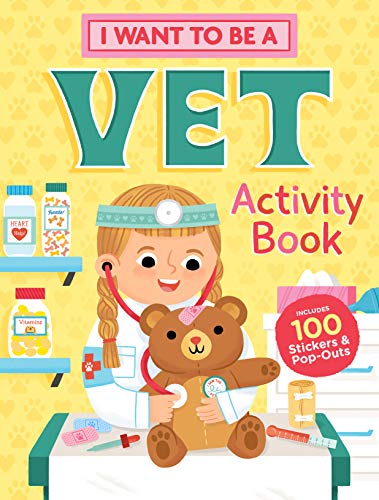 I Want To Be A Vet Activity Bk           [TRA