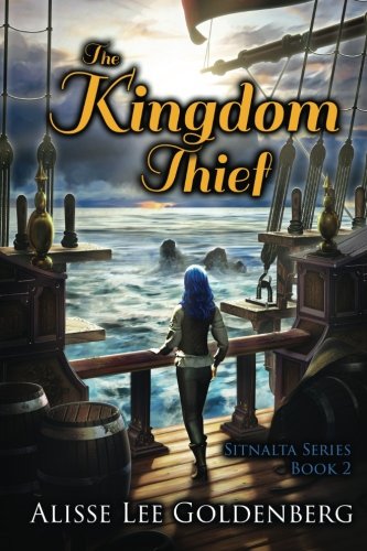 The Kingdom Thief (sitnalta Series) (volume 2) [Paperback]