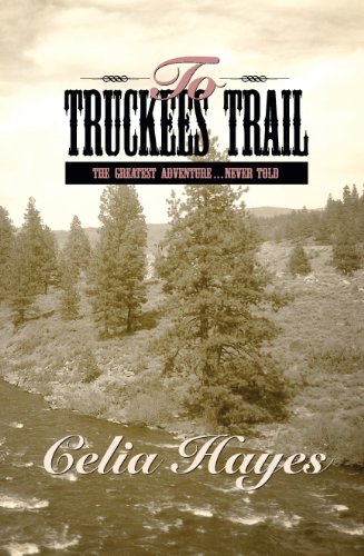 To Truckee's Trail [Paperback]