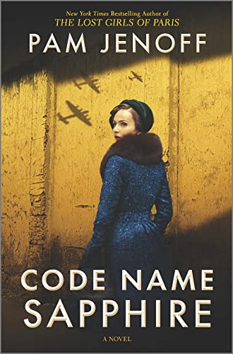 Code Name Sapphire: A Novel [Hardcover]