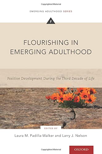 Flourishing in Emerging Adulthood: Positive D