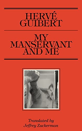 My Manservant and Me [Paperback]