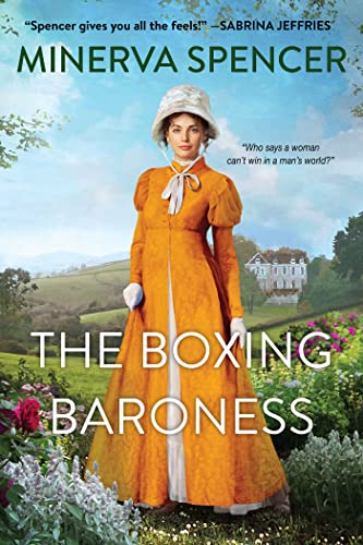 The Boxing Baroness: A Witty Regency Historic