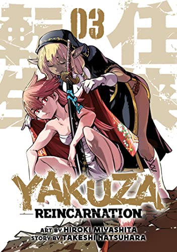 Yakuza Reincarnation Vol. 3 [Paperback]