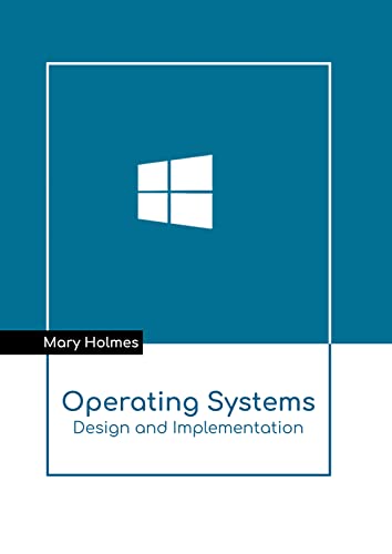 Operating Systems Design And Implementation