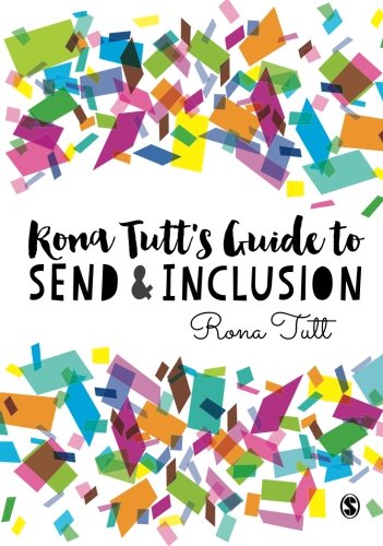 Rona Tutt}}}s Guide to SEND & Inclusion [Paperback]