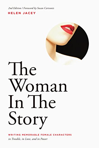 The Woman in the Story: Writing Memorable Fem