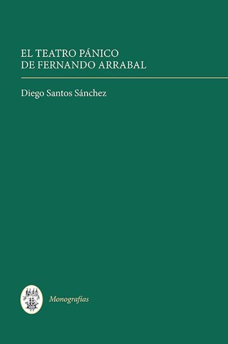 El Teatro Panico De Fernando Arrabal (monografmas A) [Hardcover]