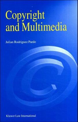 Copyright and Multimedia [Hardcover]