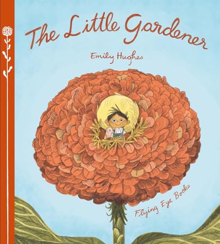 The Little Gardener [Hardcover]