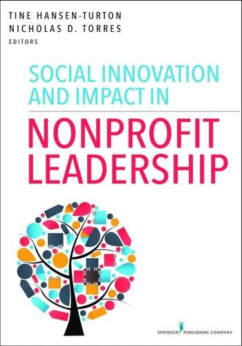 Social Innovation and Impact in Nonprofit Leadership [Paperback]