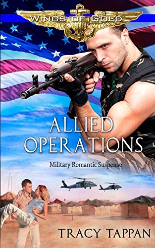 Allied Operations Military Romantic Suspense (ings Of Gold) (volume 2) [Paperback]