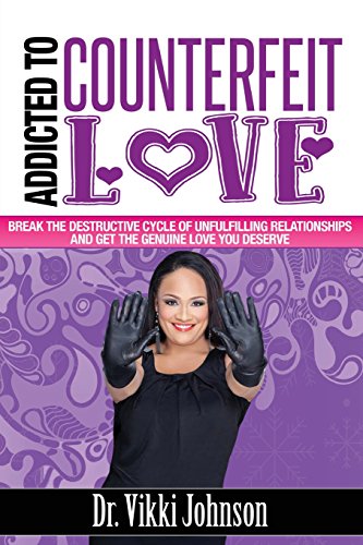 Addicted To Counterfeit Love [Paperback]