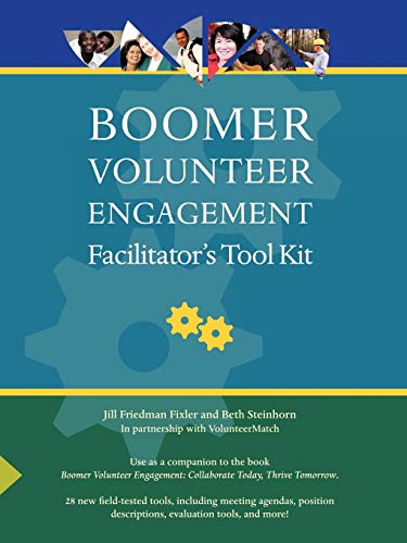 Boomer Volunteer Engagement Facilitator's Tool Kit [Paperback]