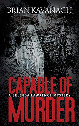 Capable Of Murder (a Belinda Larence Mystery) [Paperback]