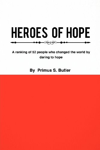 Heroes Of Hope [Paperback]