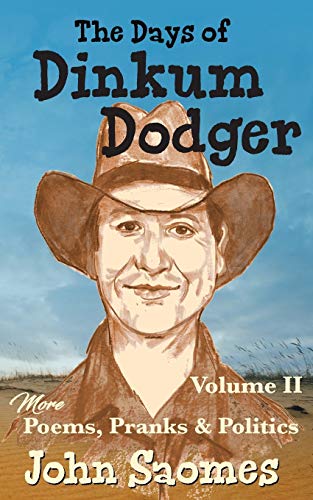 The Days Of Dinkum Dodger  Volume Ii (volume 2) [Paperback]