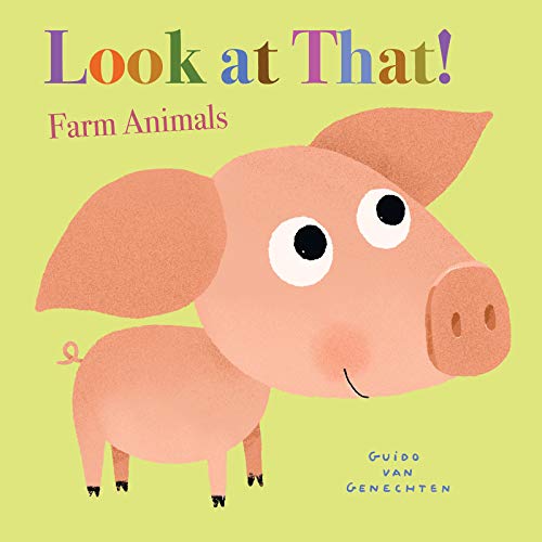 Look at That! Farm Animals [Board book]