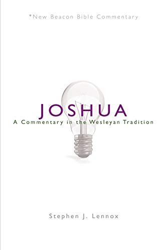 Nbbc, Joshua: A Commentary In The Wesleyan Tradition (new Beacon Bible Commentar [Paperback]