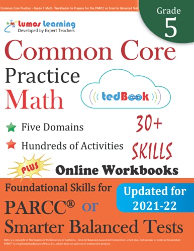 Common Core Practice - Grade 5 Math Workbooks To Prepare For The Parcc Or Smart [Paperback]