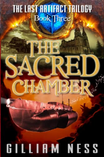 The Last Artifact - Book Three - The Sacred Chamber The Supernatural Grail Ques [Paperback]