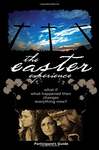 Easter Experience Participant's Guide [Paperback]