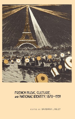 French Music, Culture, and National Identity, 1870-1939 [Hardcover]