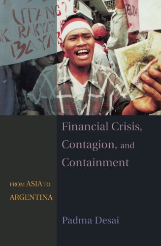 Financial Crisis, Contagion, and Containment From Asia to Argentina [Paperback]