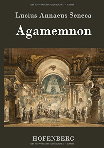 Agamemnon (german Edition) [Hardcover]