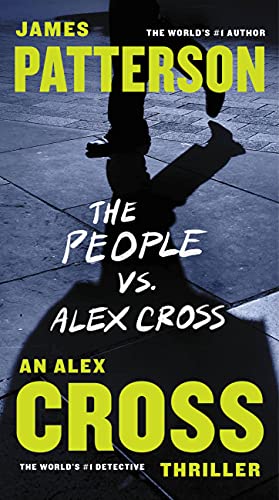 The People vs. Alex Cross [Paperback]