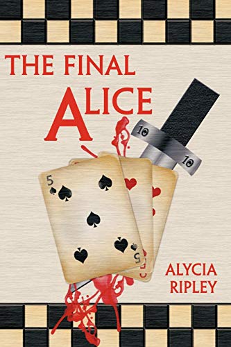 The Final Alice [Paperback]