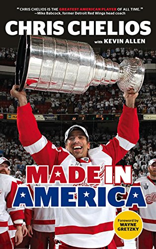 Chris Chelios: Made in America [Paperback]