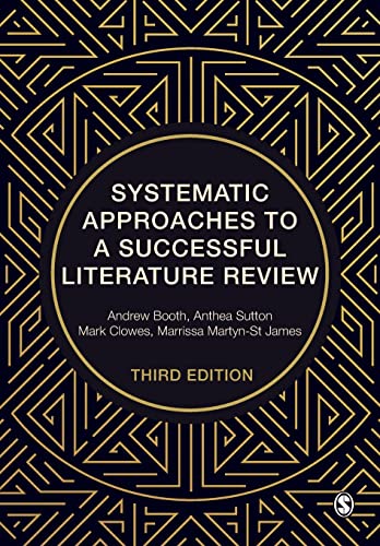 Systematic Approaches to a Successful Literature Review [Paperback]