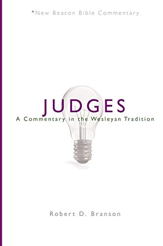 Nbbc, Judges: A Commentary In The Wesleyan Tradition (new Beacon Bible Commentar [Paperback]